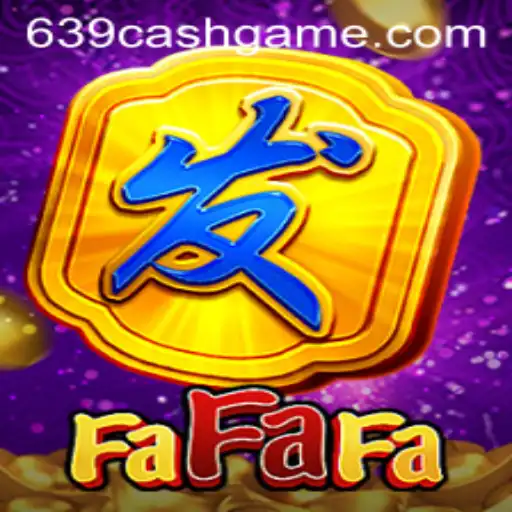 The Intriguing World of FaFaFa: Unveiling the Exciting Dynamics of 639.CASH