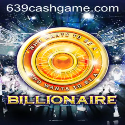 The Allure of Billionaire: A Deep Dive into the World of 639.CASH