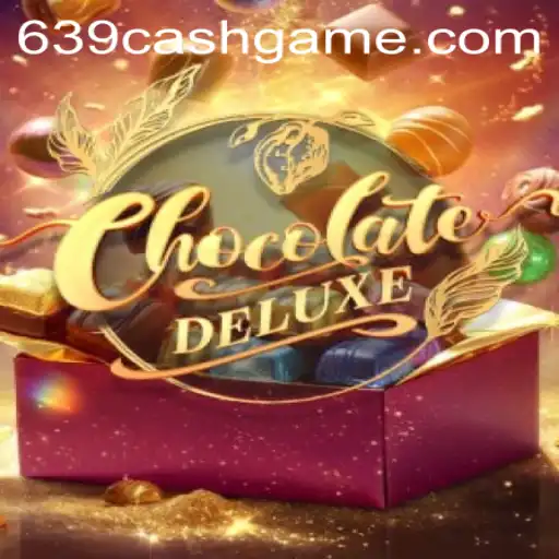 Dive into the Sweet World of ChocolateDeluxe with 639.CASH