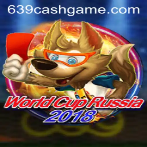 Exploring the Thrills of WorldCupRussia2018 with 639.CASH