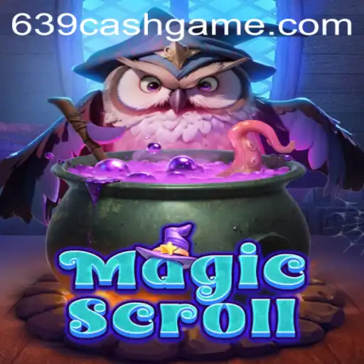 Unveiling MagicScroll: The Enchanting Game with 639.CASH